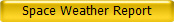 Space Weather Report